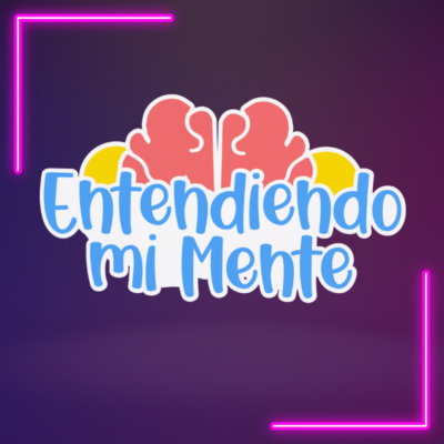 Entendiendo mi mente – 20 de septiembre 2023