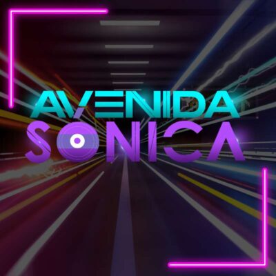 Avenida Sónica – 19 de mayo 2023