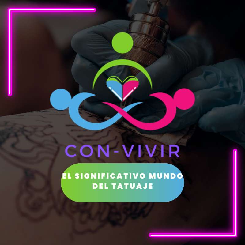 El significativo mundo del tatuaje – 16 de abril 2024