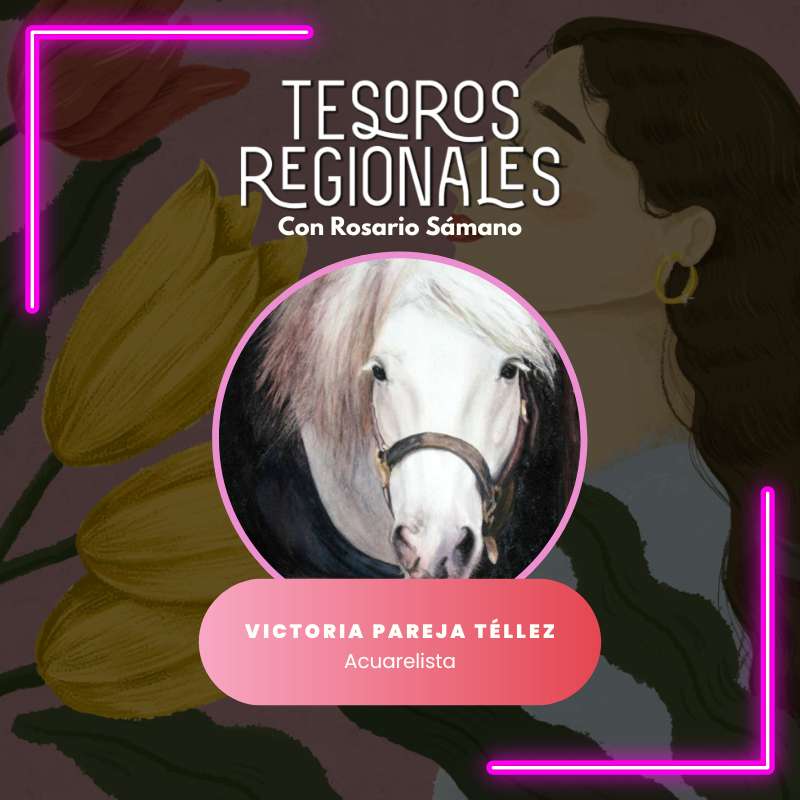 Victoria Pareja Téllez, Acuarelista – 02 de octubre del 2024