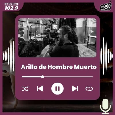 Arillo de Hombre Muerto – 08 de abril 2025