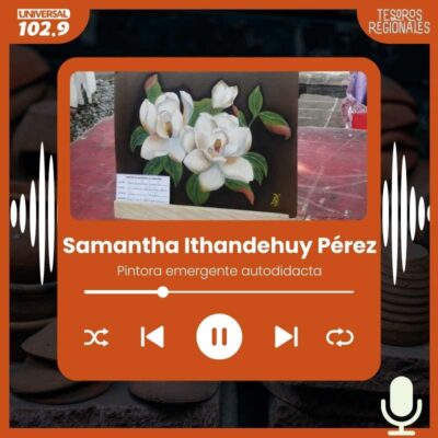 Samantha Ithandehuy Pérez – 10 de abril 2025