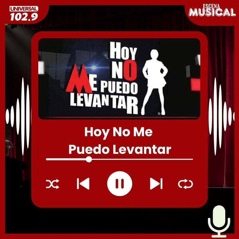 Hoy No Me Puedo Levantar